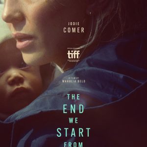 the-end-we-start-from-canadian-movie-poster
