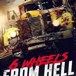 6 Wheels from Hell