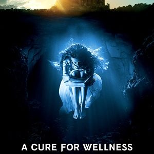 A Cure for Wellness 2016 movie poster