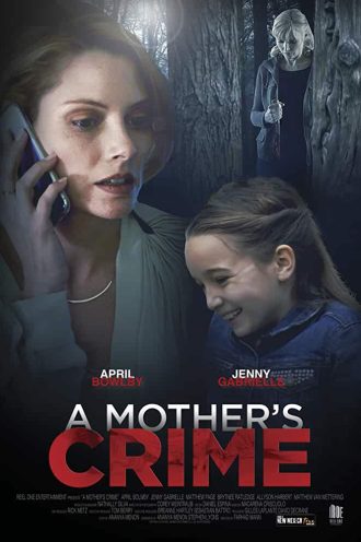 A Mothers Crime 2017