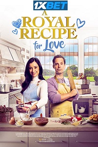 A Royal Recipe for Love