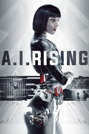 A.I. Rising HINDI 2018