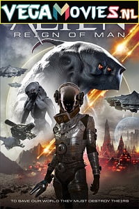 Alien Reign of Man 2017