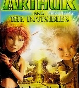 Arthur and the Invisibles 2006