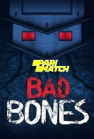 Bad Bones