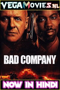 Bad Company 2002 Hindi
