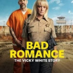 Bad Romance The Vicky White Story