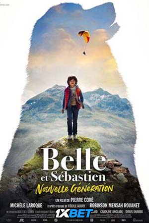 Belle et Sebastien Nouvelle generation