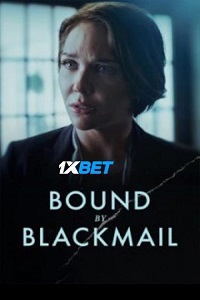 Bound By Blackmail