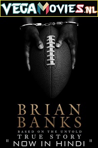 Brian Banks Hindi ORG
