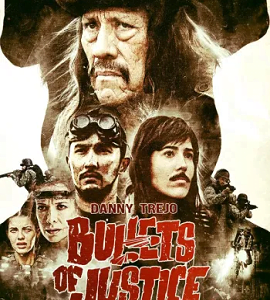 Bullets of Justice 2019