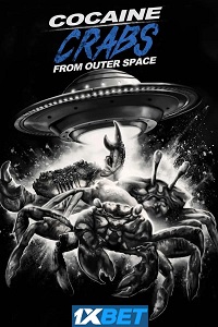 Cocaine Crabs from Outer Space