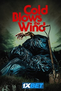 Cold Blows the Wind