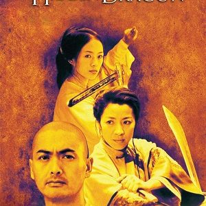 Crouching Tiger Hidden Dragon