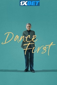 Dance First