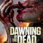 Dawning of the Dead 2017 Poster