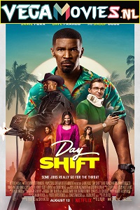 Day Shift 2022