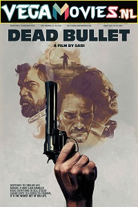 Dead Bullet 2016