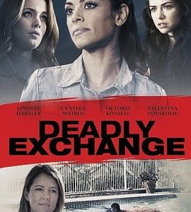 Deadly Exchange 2017