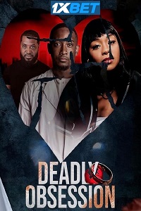 Deadly Obsession