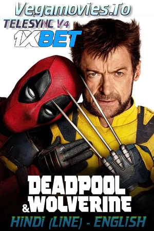 Deadpool Wolverine Hindi Dubbed New HDPrint