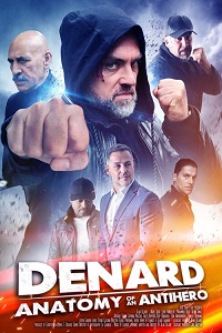 Denard Anatomy of An Antihero 2021