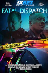 Fatal Dispatch