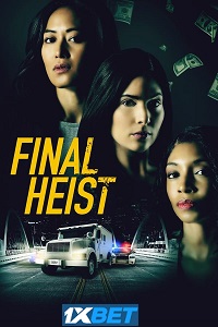 Final Heist