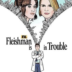 Fleishman Is In Trouble