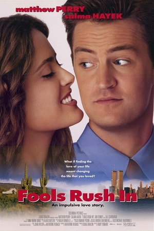 Fools Rush In 1997