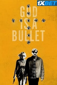 God Is a Bullet