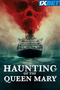Haunting of the Queen Mary
