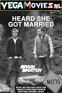 Heard She Got Married