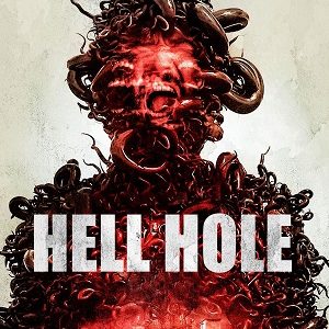 Hell Hole 2024