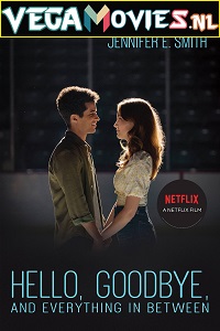 HelloGoodbye and Everything in Between