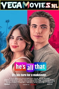 Hes All That 2021