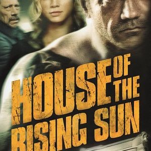 House Of The Rising Sun 2011