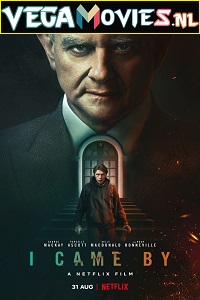 I Came By Netflix Original