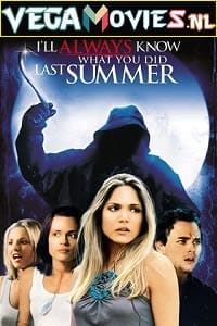 I Will Always Know What You Did Last Summer