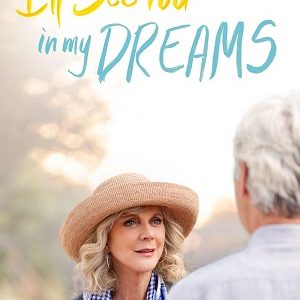 I l See You in My Dreams Movie