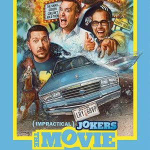 Impractical Jokers The Movie