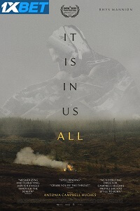 It Is in Us All