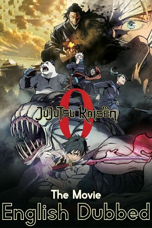 Jujutsu Kaisen 0 The Movie