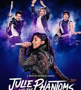 Julie and the Phantoms