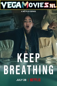 Keep Breathing Netflix Original