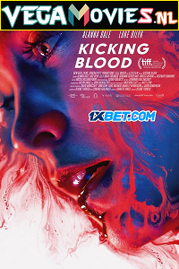 Kicking Blood