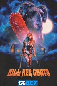 Kill Her Goats