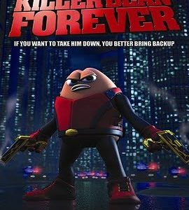 Killer Bean Forever 2009