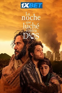 La noche que luche contra Dios