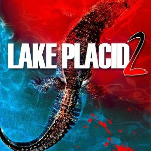 Lake Placid 2 2007 poster
